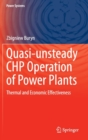 Image for Quasi-unsteady CHP operation of power plants  : thermal and economic effectiveness