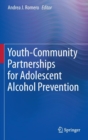 Image for Youth-community partnerships for adolescent alcohol prevention