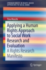 Image for Applying a Human Rights Approach to Social Work Research and Evaluation
