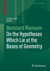 Image for On the Hypotheses Which Lie at the Bases of Geometry : 0