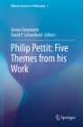 Image for Philip Pettit: Five Themes from his Work