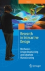 Image for Research in interactive designVol. 4,: Mechanics, design engineering and advanced manufacturing