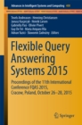 Image for Flexible query answering systems 2015: proceedings of the 11th International Conference FQAS 2015, Cracow, Poland, October 26-28, 2015 : 400
