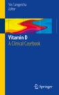 Image for Vitamin D: A Clinical Casebook