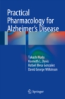 Image for Practical Pharmacology for Alzheimer&#39;s Disease