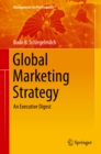 Image for Global Marketing Strategy: An Executive Digest
