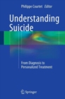 Image for Understanding Suicide