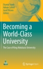 Image for Becoming a world-class university  : the case of King Abdulaziz University