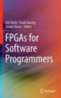 Image for FPGAs for software programmers