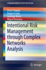 Image for Intentional Risk Management through Complex Networks Analysis