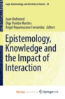 Image for Epistemology, Knowledge and the Impact of Interaction
