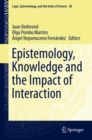 Image for Epistemology, Knowledge and the Impact of Interaction