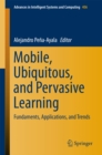 Image for Mobile, ubiquitous, and pervasive learning: fundaments, applications, and trends : volume 406