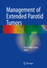 Image for Management of Extended Parotid Tumors