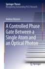 Image for Controlled Phase Gate Between a Single Atom and an Optical Photon