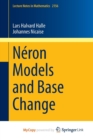 Image for Neron Models and Base Change