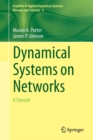 Image for Dynamical systems on networks  : a tutorial