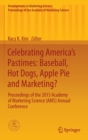 Image for Celebrating America&#39;s pastimes  : baseball, hot dogs, apple pie and marketing?