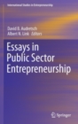 Image for Essays in Public Sector Entrepreneurship