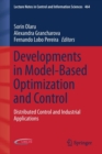 Image for Developments in model-based optimization and control  : distributed control and industrial applications