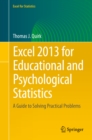 Image for Excel 2013 for educational and psychological statistics: a guide to solving practical problems