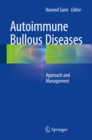 Image for Autoimmune Bullous Diseases: Approach and Management