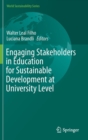 Image for Engaging Stakeholders in Education for Sustainable Development at University Level