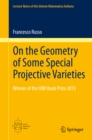 Image for On the Geometry of Some Special Projective Varieties