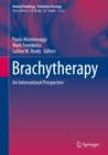 Image for Brachytherapy: An International Perspective