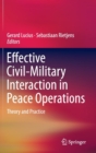 Image for Effective civil-military interaction in peace operations  : theory and practice