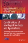 Image for Combinations of Intelligent Methods and Applications: Proceedings of the 4th International Workshop, CIMA 2014, Limassol, Cyprus, November 2014 (at ICTAI 2014)