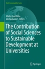 Image for The Contribution of Social Sciences to Sustainable Development at Universities