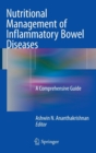 Image for Nutritional management of inflammatory bowel diseases  : a comprehensive guide