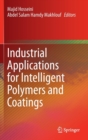 Image for Industrial Applications for Intelligent Polymers and Coatings