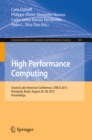 Image for High Performance Computing: Second Latin American Conference, CARLA 2015, Petropolis, Brazil, August 26-28, 2015, Proceedings