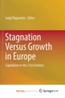 Image for Stagnation Versus Growth in Europe : Capitalism in the 21st Century