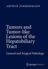 Image for Tumors and Tumor-Like Lesions of the Hepatobiliary Tract