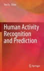 Image for Human Activity Recognition and Prediction