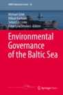 Image for Environmental governance of the Baltic Sea : volume 10