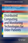 Image for Distributed Computing and Monitoring Technologies for Older Patients