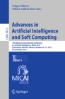 Image for Advances in artificial intelligence and soft computing: 14th Mexican International Conference on Artificial Intelligence, MICAI 2015, Cuernavaca, Morelos, Mexico, October 25-31, 2015, proceedings, part I : 9413.