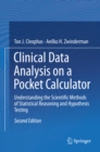 Image for Clinical data analysis on a pocket calculator: understanding the scientific methods of statistical reasoning and hypothesis testing