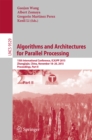 Image for Algorithms and architectures for parallel processing: 15th International Conference, ICA3PP 2015, Zhangjiajie, China, November 18-20, 2015, Proceedings.