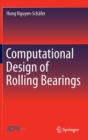 Image for Computational Design of Rolling Bearings