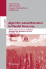Image for Algorithms and architectures for parallel processing  : 15th International Conference, ICA3PP 2015, Zhangjiajie, China, November 18-20, 2015, proceedingsPart IV