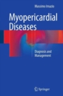 Image for Myopericardial diseases  : diagnosis and management