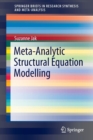 Image for Meta-analytic structural equation modelling