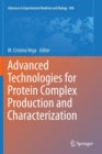 Image for Advanced technologies for protein complex production and characterization