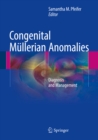 Image for Congenital Mullerian Anomalies: Diagnosis and Management