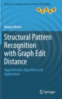 Image for Structural Pattern Recognition with Graph Edit Distance